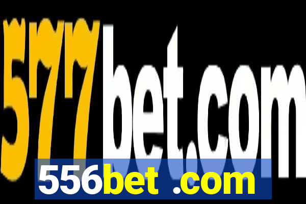 556bet .com